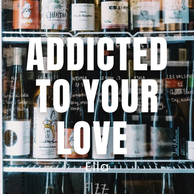 Addicted To Your Love