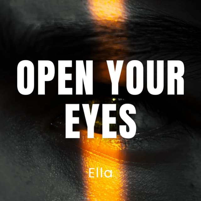 Open Your Eyes