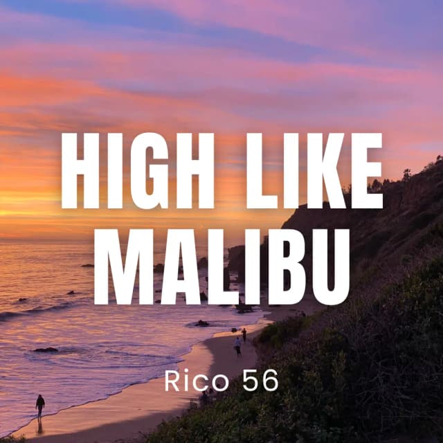 High Like Malibu