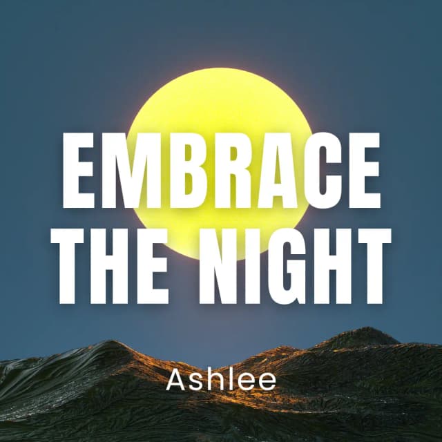 Embrace The Night