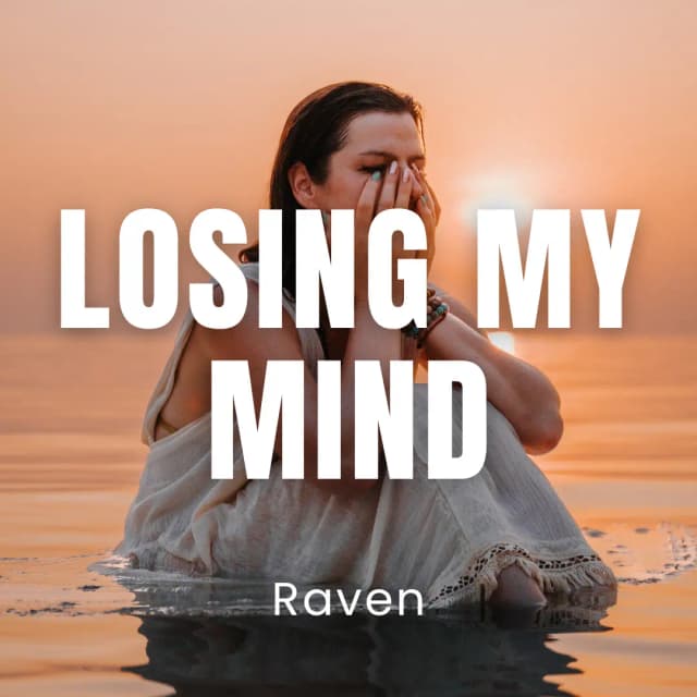 Losing My Mind
