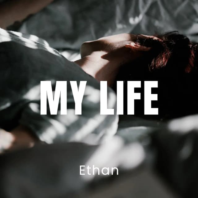My Life