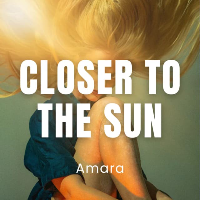 Closer To The Sun