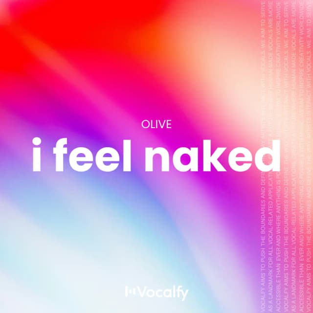 I Feel Naked