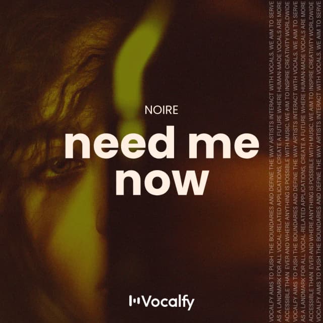 Need Me Now