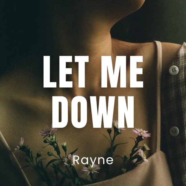 Let Me Down
