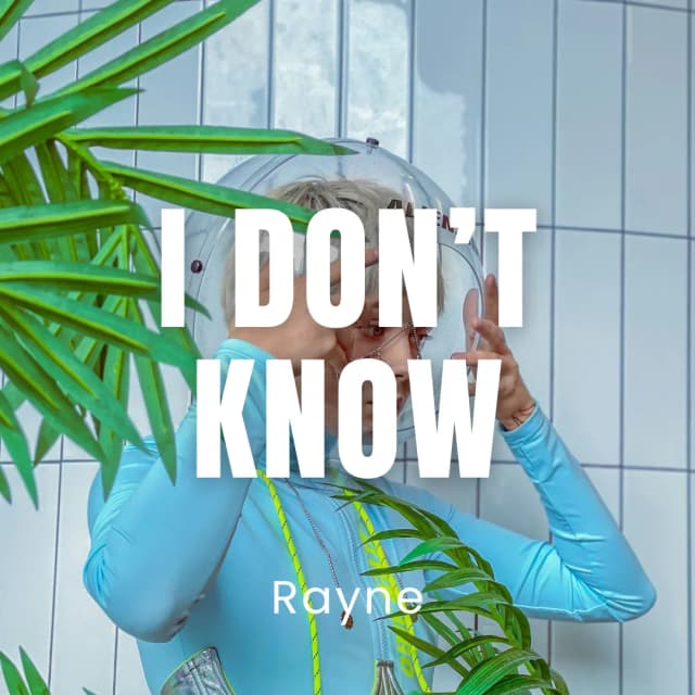 I Don’t Know