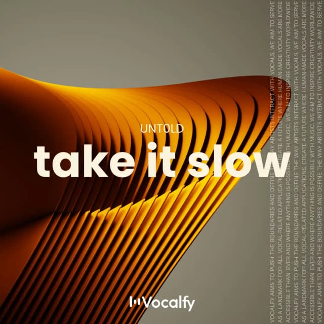 Take It Slow