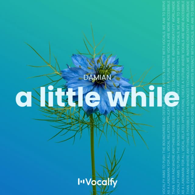 A Little While