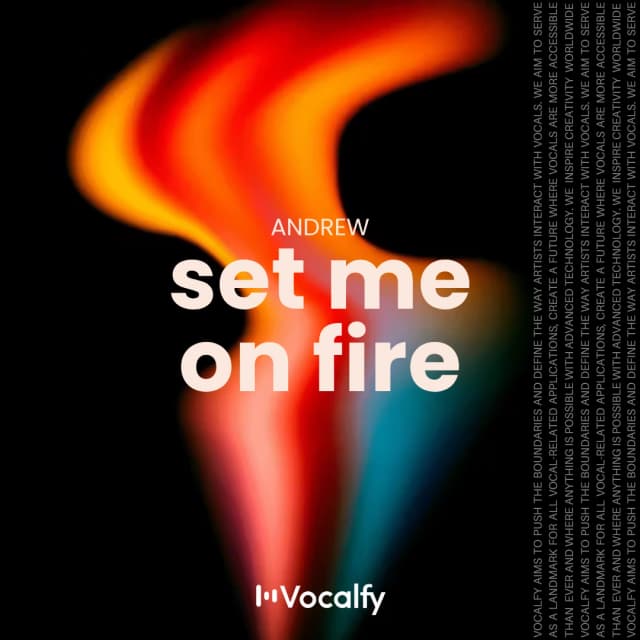 Set Me On Fire