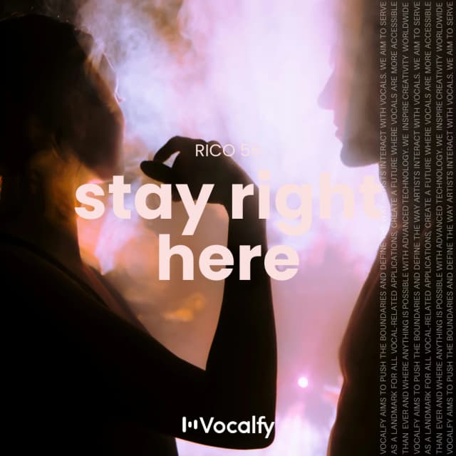 Stay Right Here