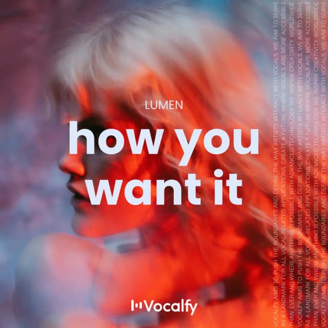 How You Want It