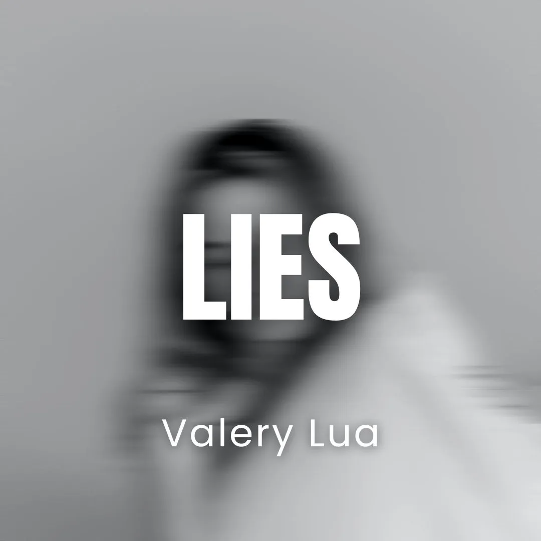 Lies by Valery - 1080x1080