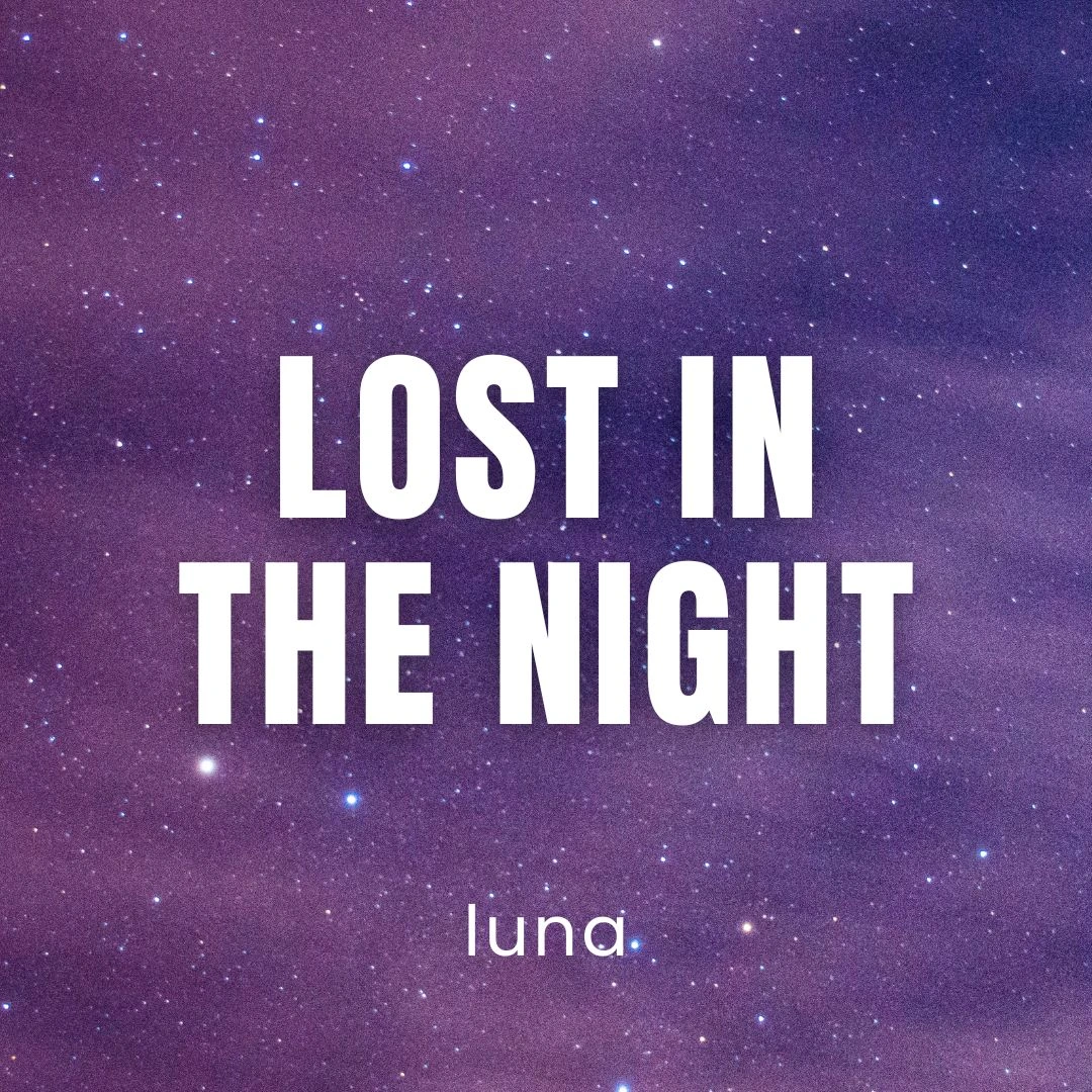 Lost In The Night 1080x1080