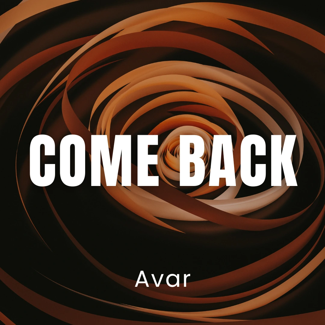 Come Back - 1080x1080